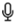 the microphone button